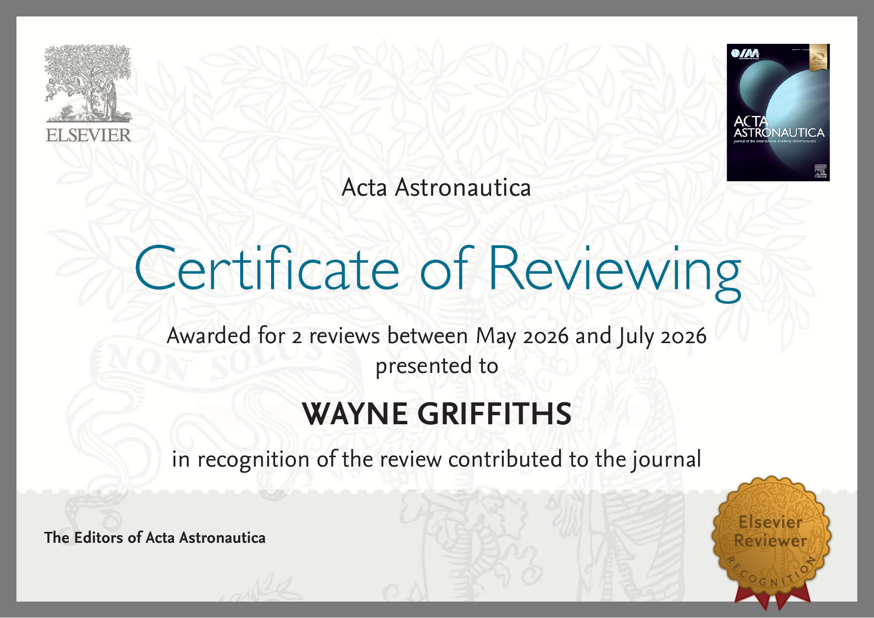 Acta Astronautica Certificate of Reviewing: Wayne Griffiths, 2 reviews May-July 2026